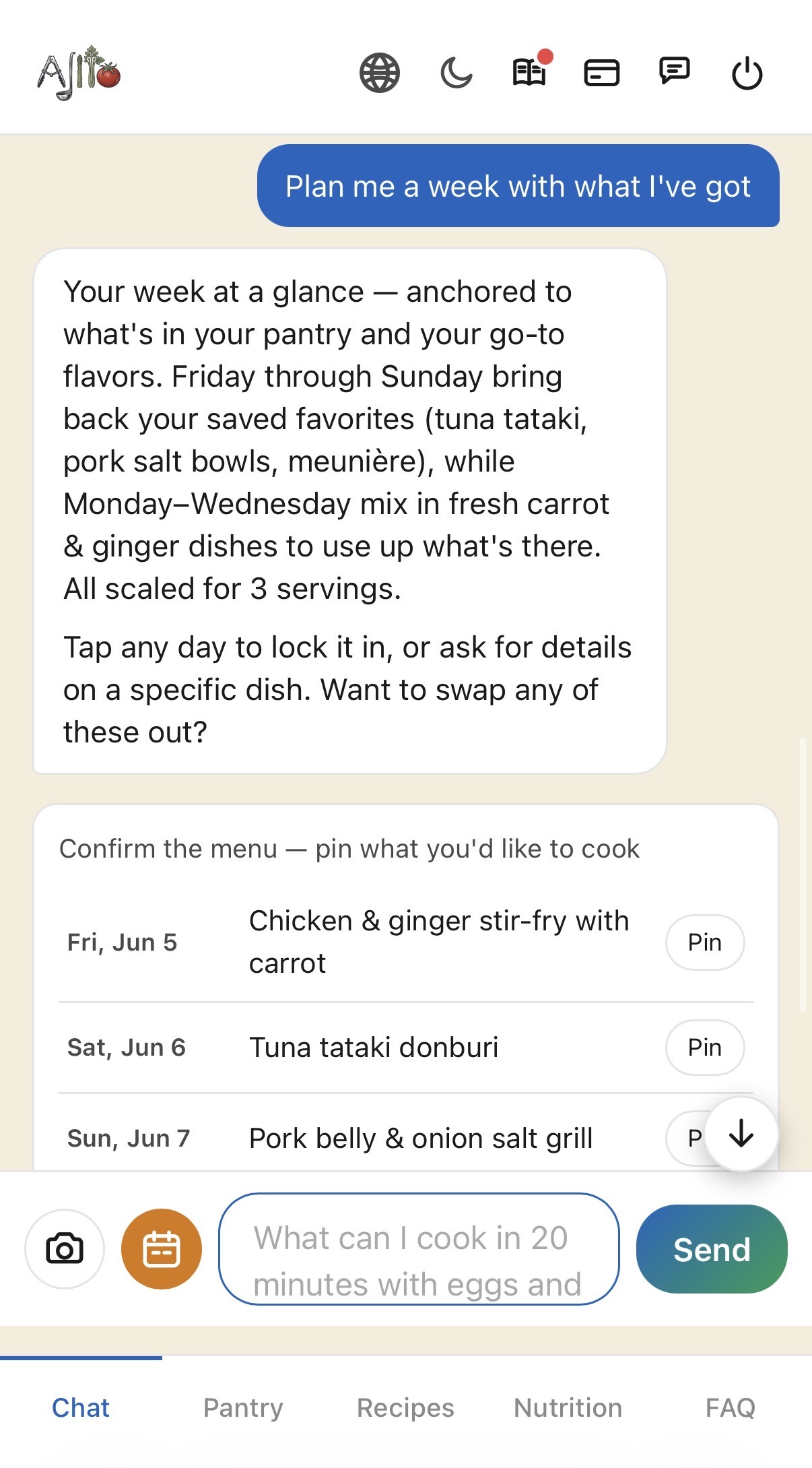 Ajito proposing a week of dinners with Pin buttons for each day